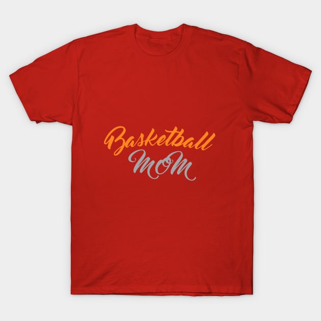 Basketball mom cursive T-Shirt by Jay Prince